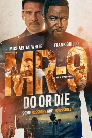 MR 9 Do or Die Hindi Dubbed 2023