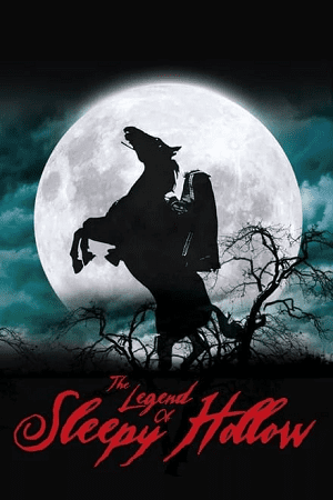 The Legend of Sleepy Hollow