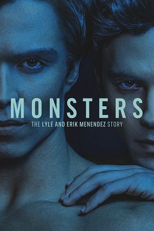Monsters The Lyle and Erik Menendez Story Season 1 NetFlix