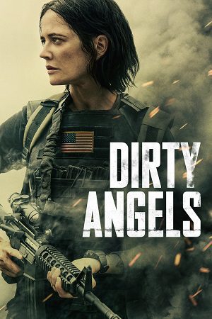 Dirty Angels Hindi