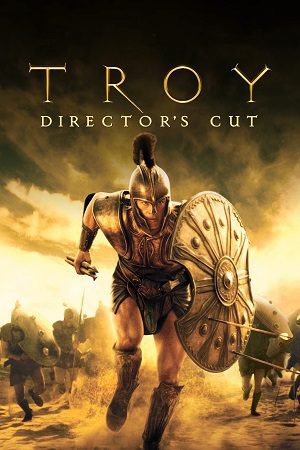 Download Troy 2004 Dual Audio
