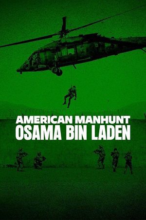 American Manhunt Osama bin Laden