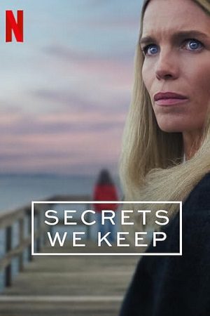 Secrets We Keep