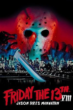 Friday the 13th Part VIII