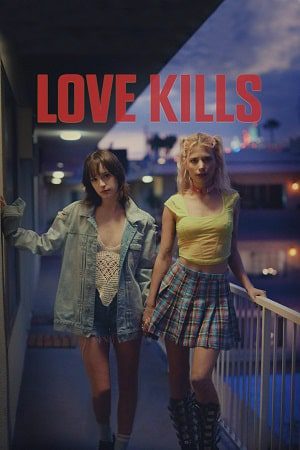 Love Kills