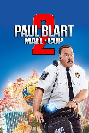 Paul Blart Mall Cop 2 (Hindi Dubbed)