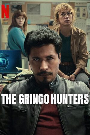 The Gringo Hunters