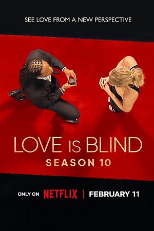 Download Love Is Blind (Season 1 – 10) [S10E11 Added] Dual Audio {Hindi-English} NetFlix-Series 720p [350MB] WEB-DL