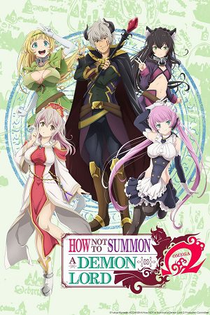 Download [18+] How NOT to Summon a Demon Lord (Season 1 & 2) Dual Audio {English-Japanese} Anime Series 480p 720p & 1080p WEB-DL