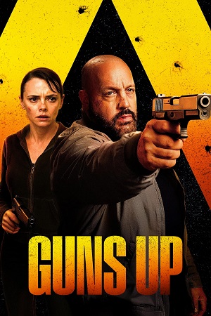 Download Guns Up (2025) BluRay Dual Audio {Hindi-English} 480p [455MB] | 720p [920MB] | 1080p [1.8GB]