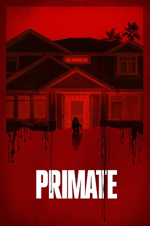 Download Primate (2025) Amazon WEB-DL Dual Audio {Hindi-English} 480p [270MB] | 720p [1.1GB] | 1080p [4.4GB]