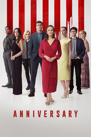 Download Anniversary (2025) WEB-DL Dual Audio {Hindi-English} 480p [380MB] | 720p [1.1GB] | 1080p [2.5GB]
